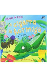 Fábulas de Esopo. la Cigarra y la Hormiga