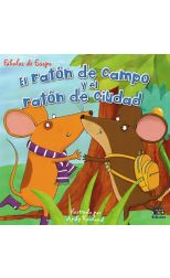 Fábulas de Esopo. Raton de Campo. Raton de Ciudad