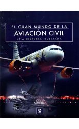 El Gran Mundo de la Aviación Civil