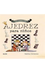 El Libro de Ajedrez Para Niños