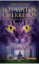 Los Gatos Guerreros la Nueva Profecía 1. Medianoche