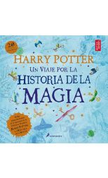 Harry Potter. Un Viaje Por la Historia de la Magia