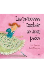 Las Princesas También Se Tiran Pedos