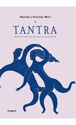 Tantra. el Arte Oriental del Amor Consciente