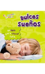 Dulces Sueños. el Cuerpo Humano