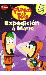 Phineas y Ferb. Expedición a Marte