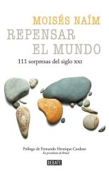 Repensar el Mundo. 111 Sorpresas del Siglo Xxi