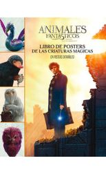 Animales Fantásticos y Donde Encontrarlos. Libro de Pósters de las Criaturas Mágicas