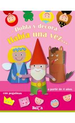 Dobla y Decora. Había una Vez…