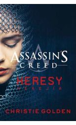 Assassins Creed 9. Heresy. Herejía