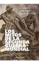 Los Mitos de la Segunda Guerra Mundial