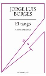 El Tango. Cuatro Conferencias