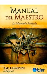 Manual del Maestro. la Masonería Revelada