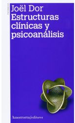 Estructuras Clínicas y Psicoanálisis