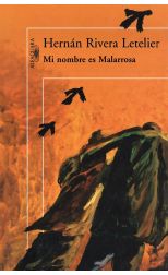 Mi Nombre Es Malarrosa