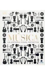 Música. la Historia Visual Definitiva