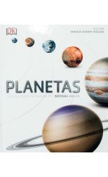 Planetas. la Guía Visual Definitiva del Sistema Solar