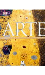 Arte. Más de 2500 Obras Desde las Cavernas al Contemporáneo