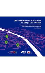 Las Tradiciones Musicales de Abajo del Puente. una Aproximación al Universo Musical del Distrito del Rímac 1850-1950