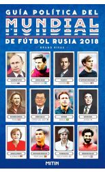 Guía Política del Mundial de Fútbol Rusia 2018