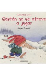 Gastón No Se Atreve a Jugar
