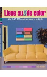 Llene Su Casa de Color. Más de 65000 Combinaciones al Instante