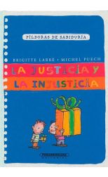 La Justicia y la Injustica