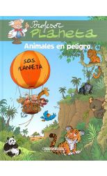 Profesor Planeta. Animales en Peligro