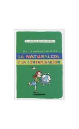 La Naturaleza y la Contaminación. Píldoras de Sabiduría