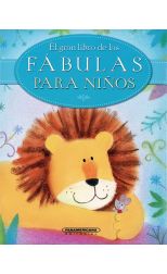 El Gran Libro de las Fábulas Para Niños