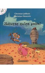 ¡Sálvese Quien Pollo!