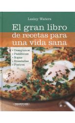 El Gran Libro de Recetas Para una Vidas