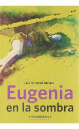 Eugenia en la Sombra