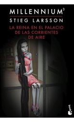 La Reina en el Palacio de las Corrientes de Aire. Millennium. 3