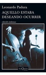 Aquello Estaba Deseando Ocurrir