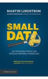 Small Data. las Pequeñas Pistas que Revelan Grandes Tendencias