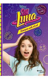 Soy Luna. Siempre Sale el Sol