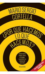 ¿Por Qué Hacemos lo que Hacemos?