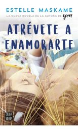 Atrevete a Enamorarte