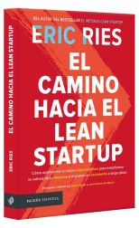 El Camino Hacia el Lean Startup