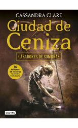 Ciudad de Ceniza. Cazadores de Sombras. 2