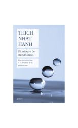 El Milagro de Mindfulness