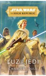 Star Wars. High Republic. Luz de los Jedi