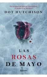 Las rosas de mayo. El coleccionista. 2