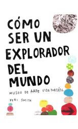 Cómo ser un explorador del mundo