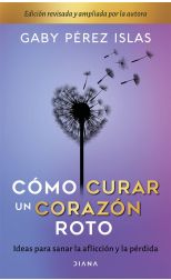 Cómo curar un corazón roto