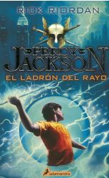 El ladrón del rayo. Percy Jackson y los dioses del Olimpo. 1