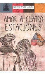 Amor a Cuatro Estaciones. el Diario de una Ilusión