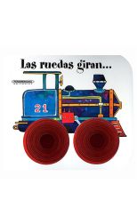 Las Ruedas Giran…