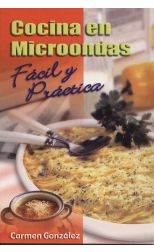 Cocina en Microondas Fácil y Práctica